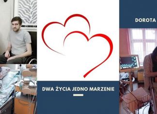 Dwa życia Jedno Marzenie Historia Doroty i Rafała.